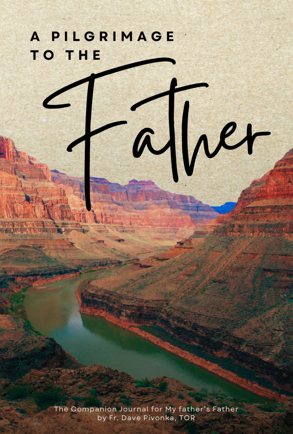 My father's Father Journal — 10th Hour Productions